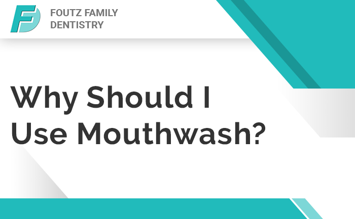 Why Should I Use Mouthwash